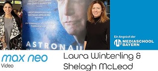Max Neo | Interview mit Shelagh McLeod und Laura Winterling zum Film "Astronaut"
