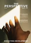 The Perspective Magazine - DISSECTING DEVELOPMENT - #2/2021