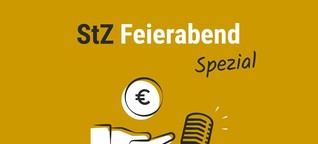 StZ Feierabend Podcast Spezial: In Verruf geraten - warum viele Firmen nicht mehr an Parteien spenden