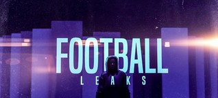 Video "Football Leaks - Von Gier, Lügen und geheimen Deals" - Football Leaks