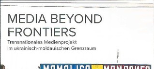 Media Beyond Frontiers (Trinationales Medienprojekt f. Nachwuchsjournalist*innen)