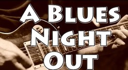A Blues Night Out