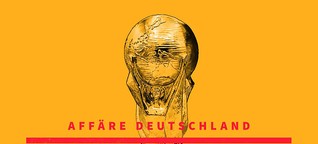 Podcast: Affäre Deutschland