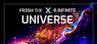 FR3SH TrX x B. Infinite- Universe