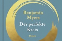Rezension von Benjamin Myers "Der perfekte Kreis"