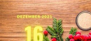 Stresemanns Weihnachtsbaum Kalender für den 16. Dezember
