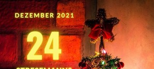 Stresemanns Weihnachtsbaum Kalender für den 24. Dezember