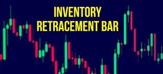 Inventory Retracement Bar - Ausgezeichnete Trading Strategie