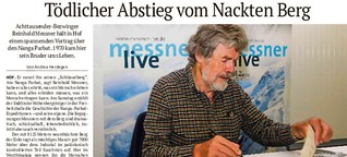 Drama am Nanga Parbat: Reinhold Messner erzählt von seinem "Schlüsselberg"