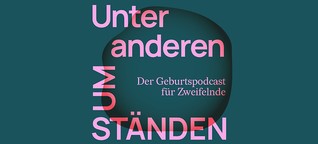 Unter anderen Umständen - Podcast