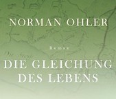 Norman Ohler – Die Gleichung des Lebens