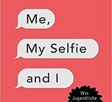 Jean M. Twenge: Me, My Selfie and I (deutsche Bearbeitung) 