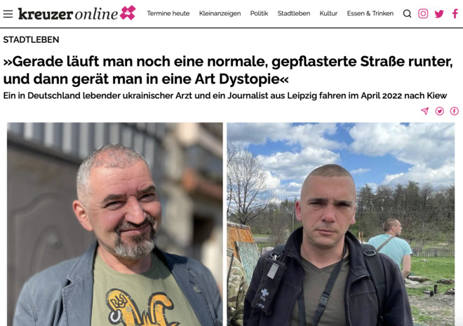Ein in Deutschland lebender ukrainischer Arzt und ein Journalist aus Leipzig fahren im April 2022 nach Kiew