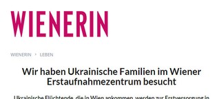 Wir haben Ukrainische Familien im Wiener Erstaufnahmezentrum besucht | Wienerin