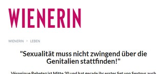 "Sexualität muss nicht zwingend über die Genitalien stattfinden!" | Wienerin Online
