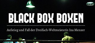 Black Box Boxen - Ina Menzer