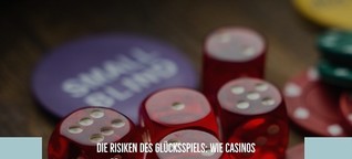 Die Risiken des Glücksspiels: Wie Casinos süchtig machen und wie man davon wegkommt