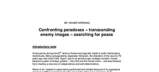 Confronting Paradoxes – Transcending Enemy Images – Searching for Peace by Dr. Rainer Werning