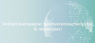 ReStart-Kampagne: Sportvereinsschecks bis 15. November!