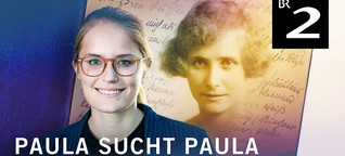 Paula sucht Paula. Folge 2: Paula Schlier und #MeToo vor 100 Jahren