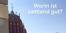 Reel: Unterwegs in Lettland auf der Suche nach Lösungen für den Arbeitskräftemangel