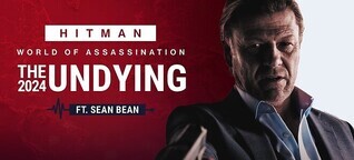 HITMAN World of Assassination: Die Jagd auf Sean Bean beginnt